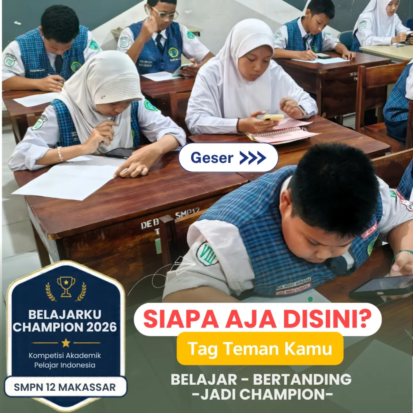 Suasana siswa mengerjakan soal saat Belajarku Champion 2026